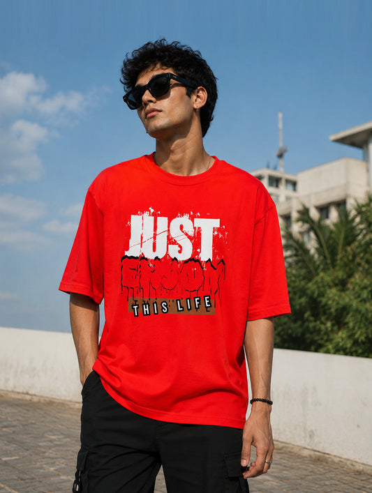 Just Enjoy This Life Oversize T-Shirt